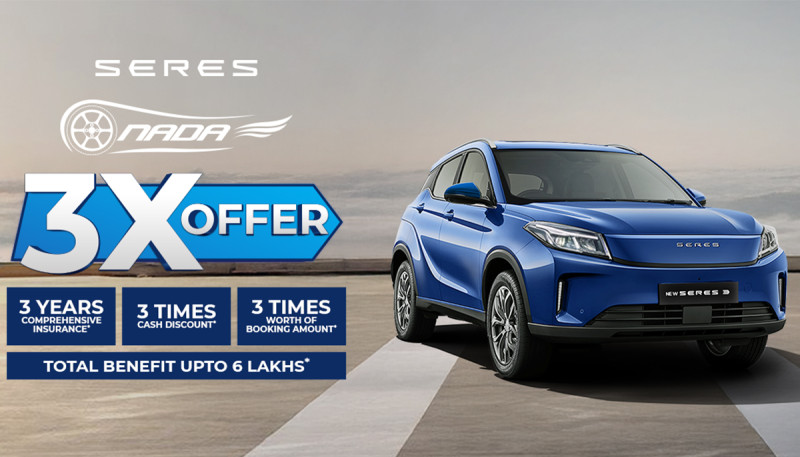 Up to Rs 6 Lakh in Benefits in Seres’ NADA Auto Show 2025 Offer