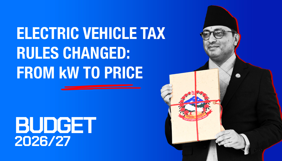 EV Tax Structure in Nepal Shifted from Motor Power to Vehicle Price